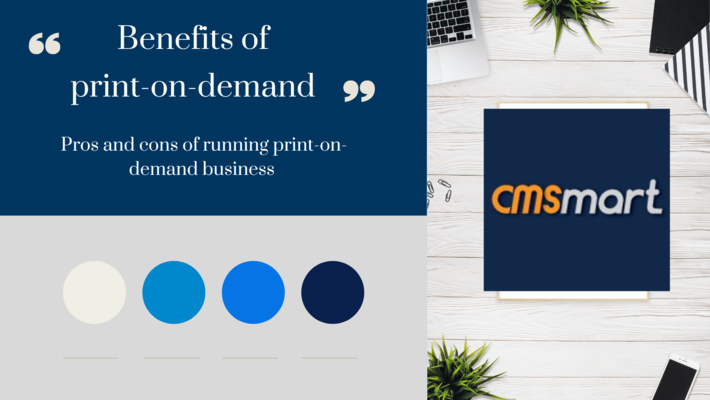 Benefits of print on demand